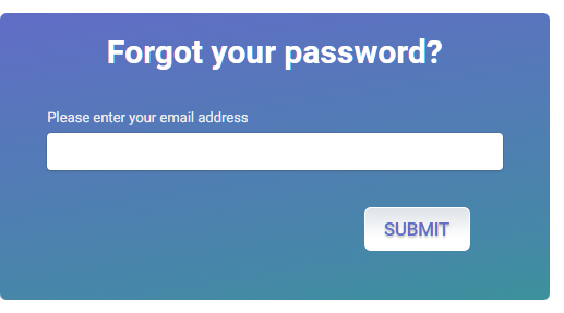 Picture of the Forgot Your Password dialog box requiring user to enter email address and click on submit.