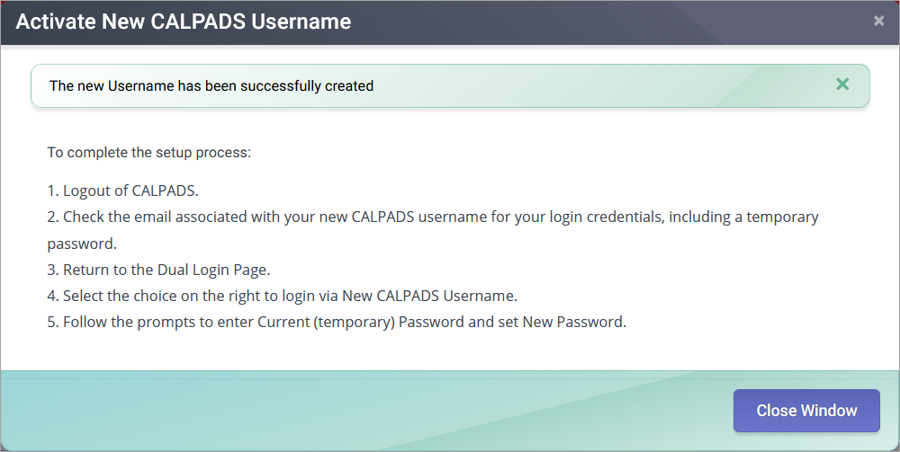 locate and click the light green button labeled: 'Activate New CALPADS Username'